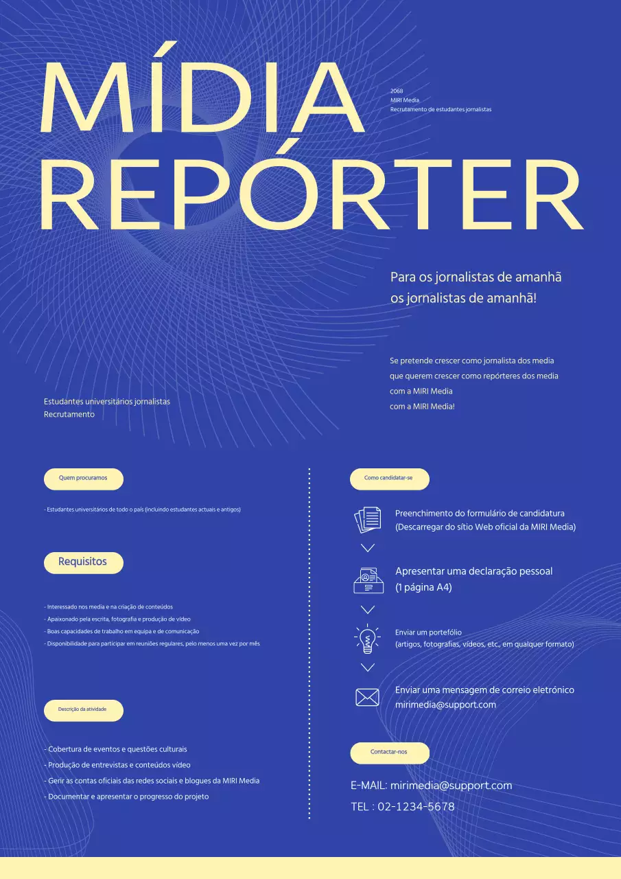 Um simples anúncio azul e amarelo de recrutamento de estudantes de jornalismo
