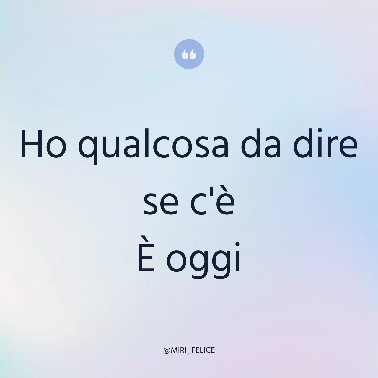 Un semplice messaggio sentimentale in azzurro e viola