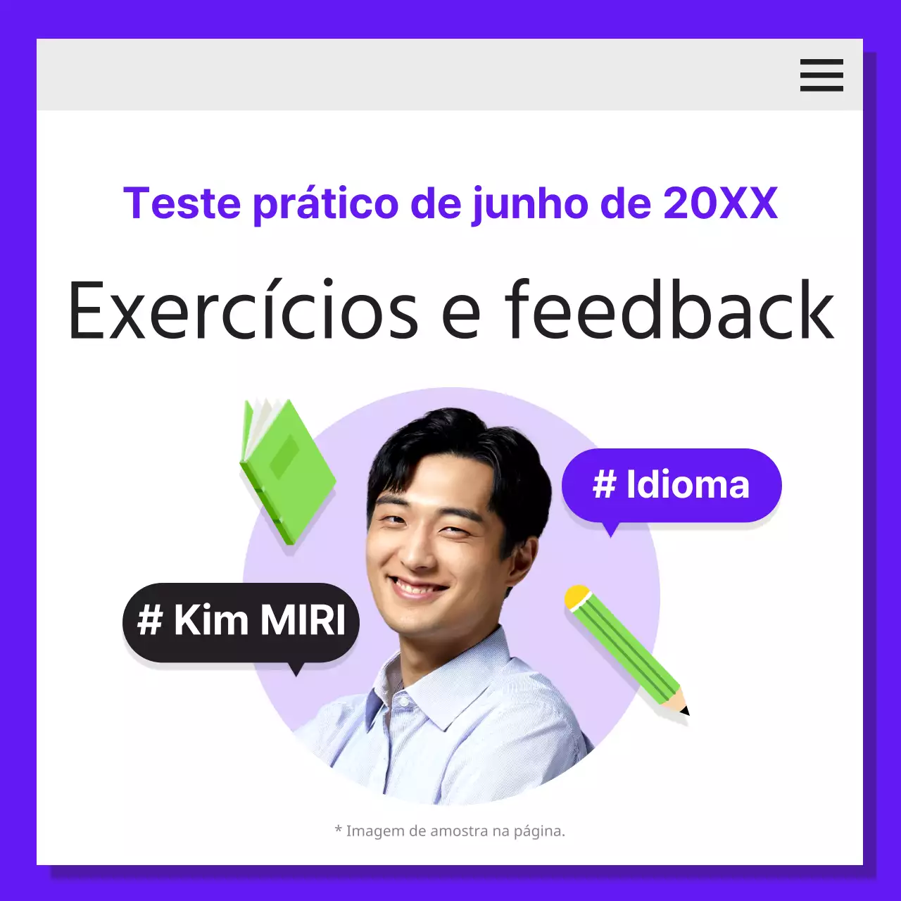 Sobre as explicações do teste prático roxo e simples