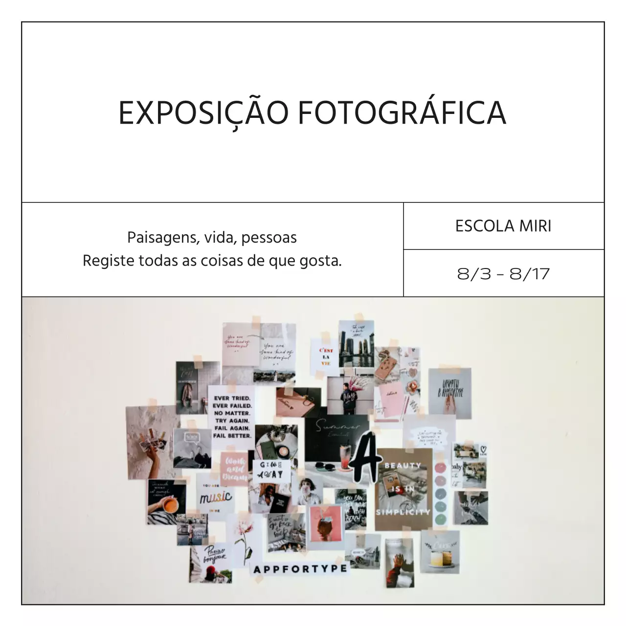 Um post minimalista de promoção de uma exposição a preto e branco