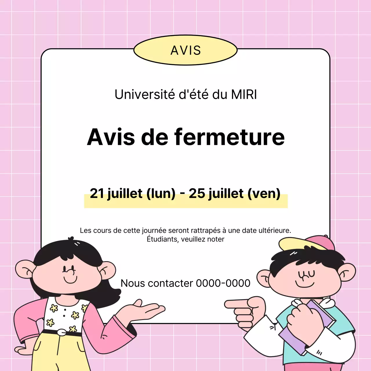 Un joli avis de vacances scolaires jaune et rose
