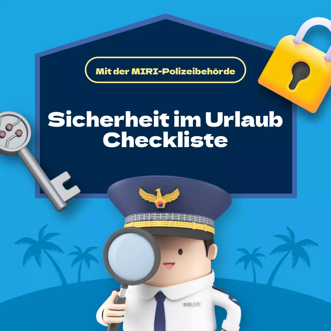 Blau hervorgehobene Sicherheitstipps für den Urlaub