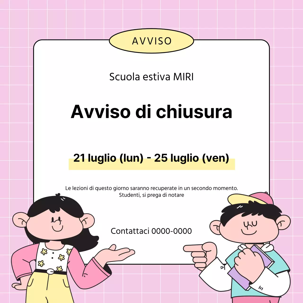 Un simpatico avviso di vacanze scolastiche giallo e rosa