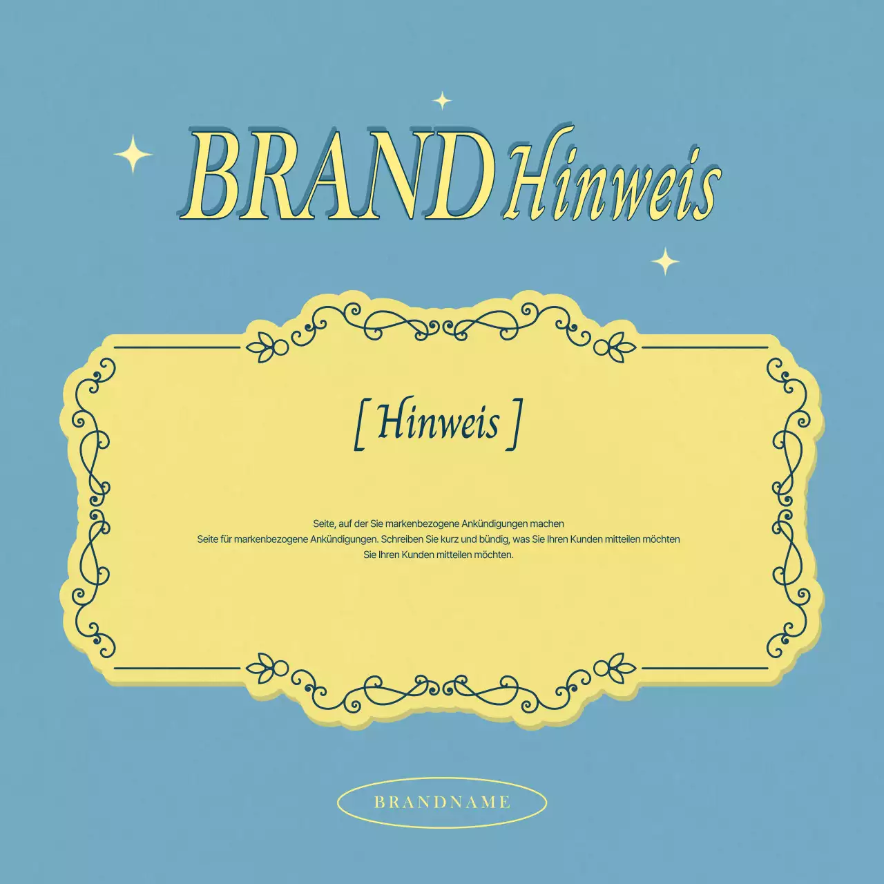 Einfache Ladenankündigungen in Hellblau und Gelb