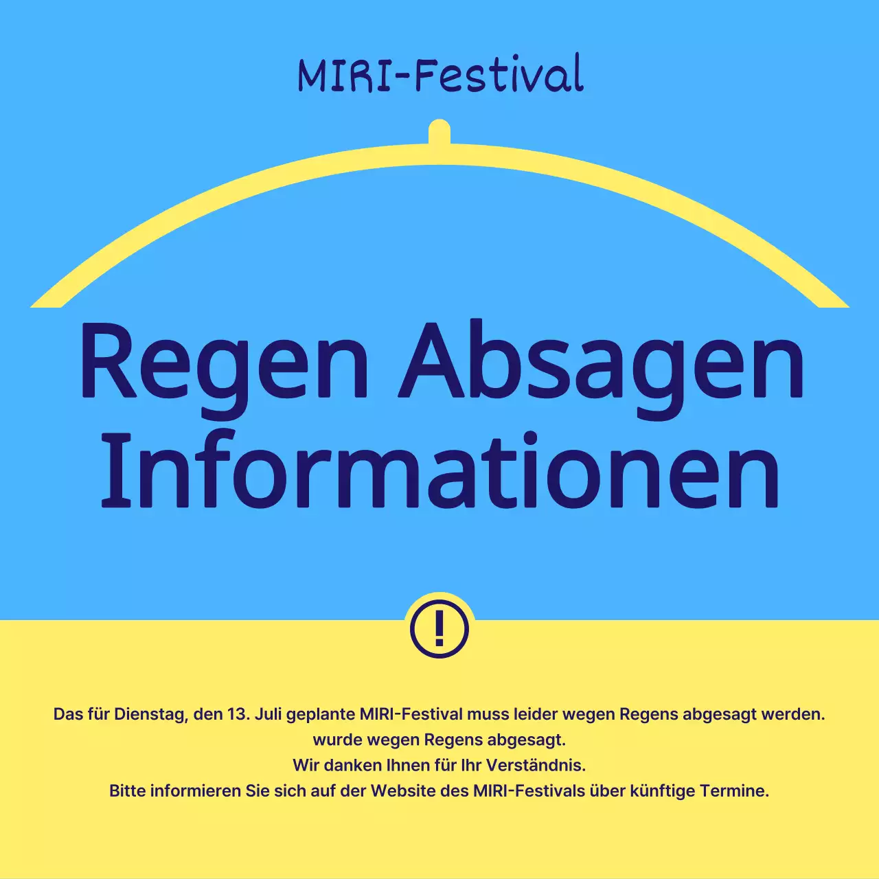 Einfacher gelber und hellblauer Festival-Regen Stornierungshinweis