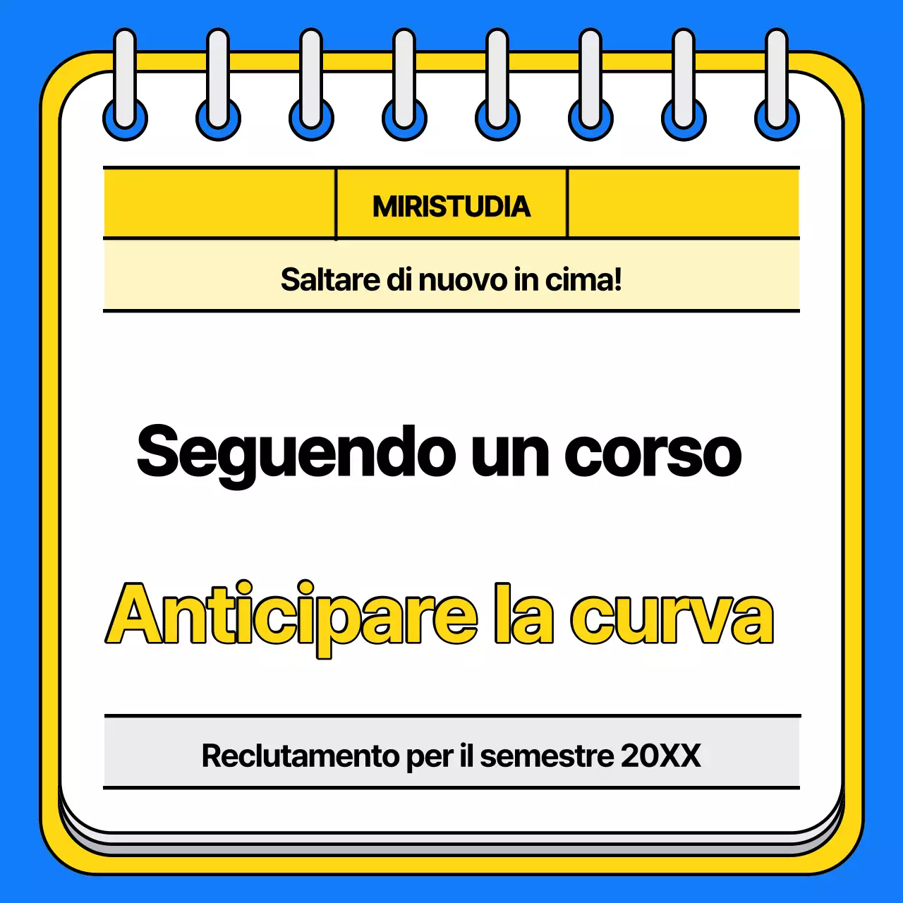 Promuovete la vostra scuola di ammissione con un tocco di blu e giallo.