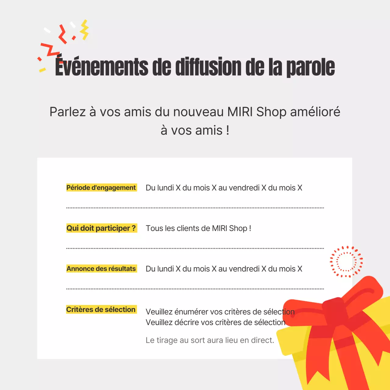 Annonce d'un événement sur fond jaune pour faire passer le message