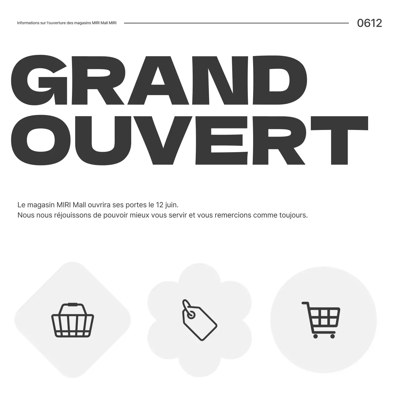 Une simple annonce d'ouverture de centre commercial en noir et blanc