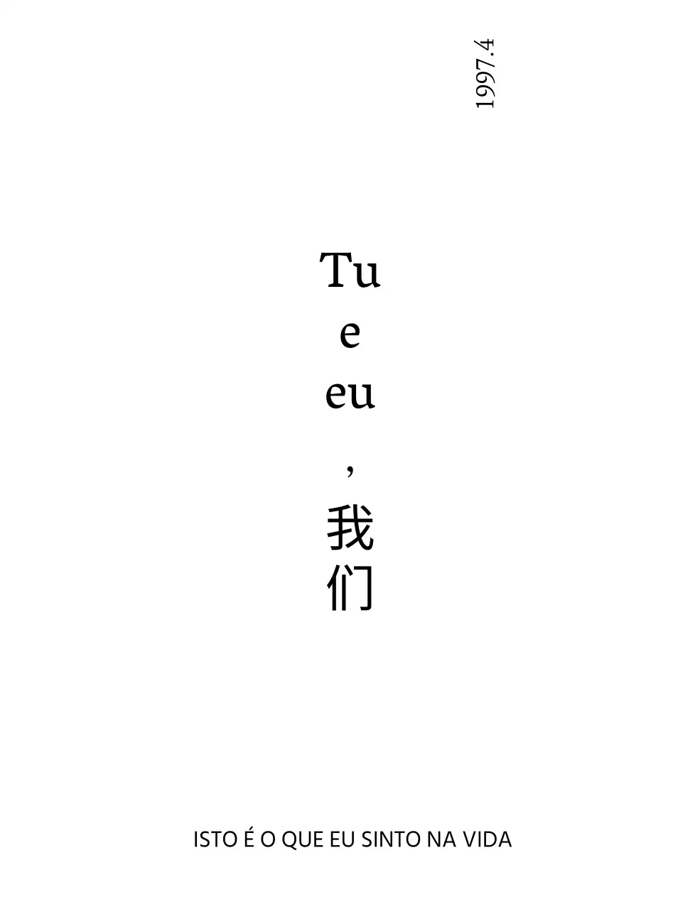 Mercadoria simples e personalizada com frases sentimentais em letra serifada