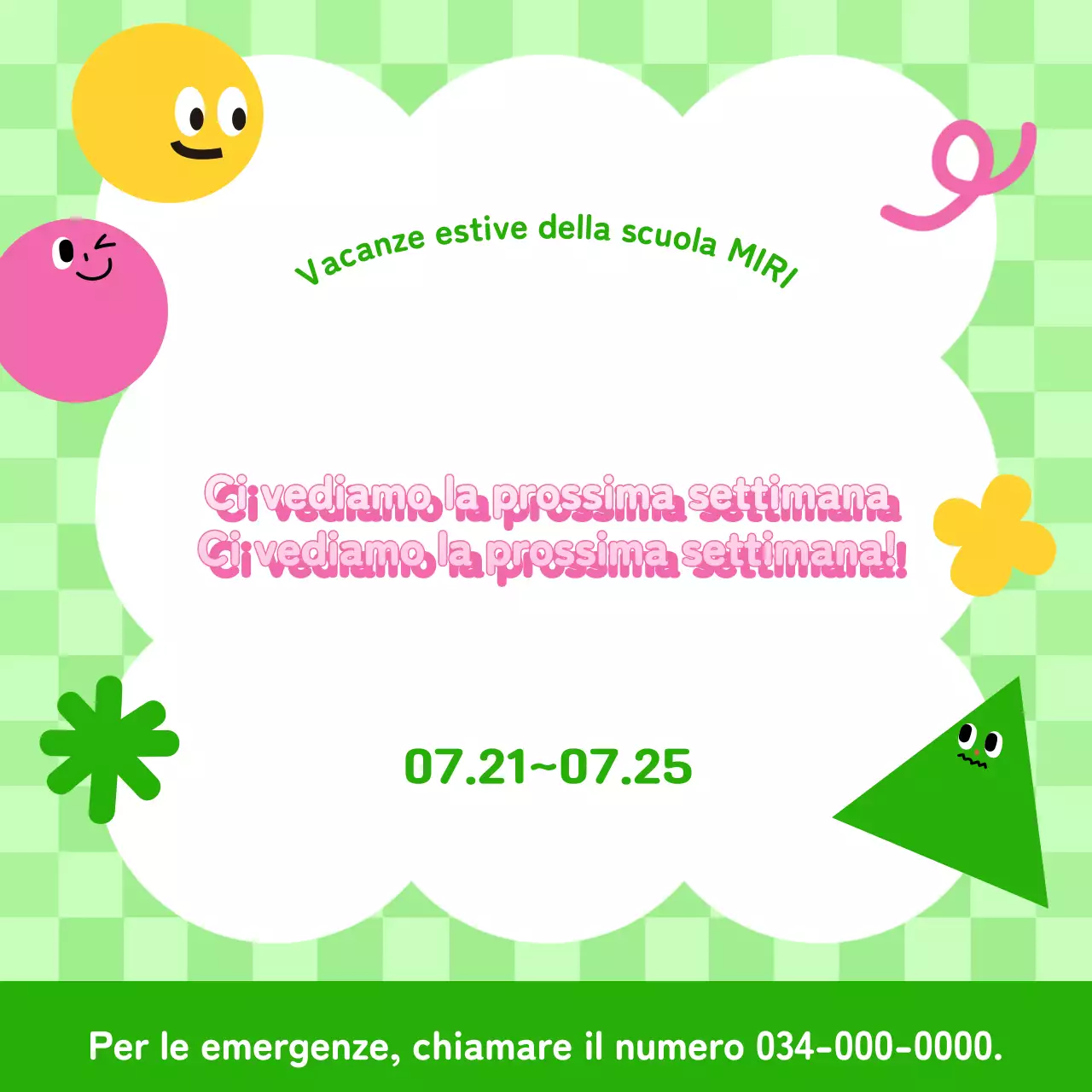 Annuncio di vacanze estive da parte di una bella scuola in verde e rosa