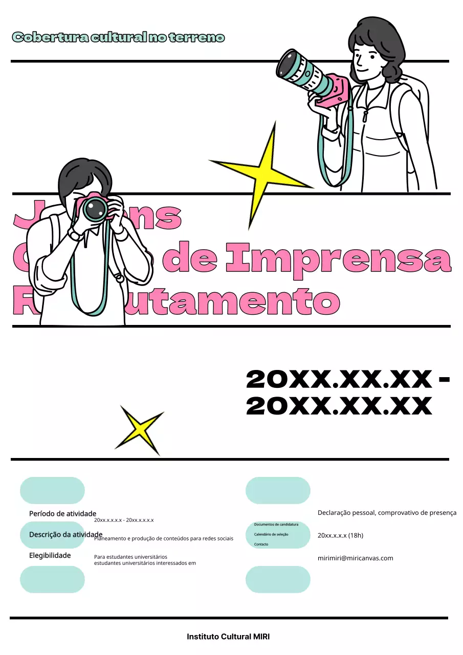 Procura-se jornalistas de imprensa universitários cor-de-rosa e brancos.