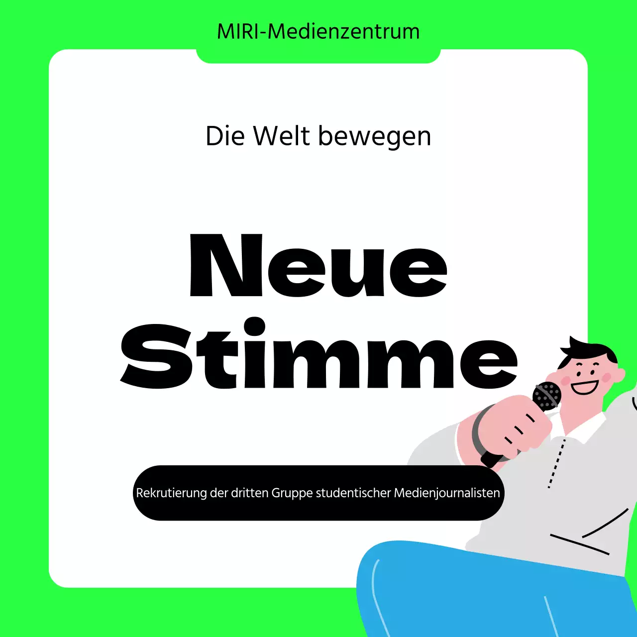 Ein einfacher Aufruf für Universitätsjournalisten in Lindgrün und Schwarz