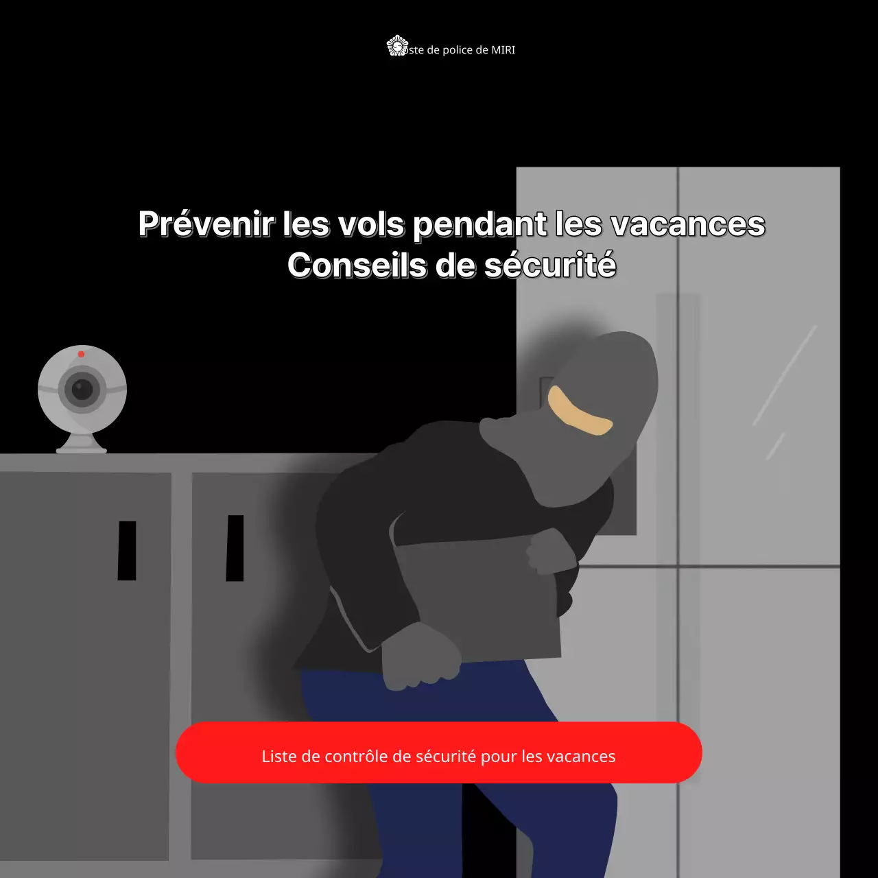 Conseils de sécurité en cas de vol pendant les vacances, soulignés en rouge et noir