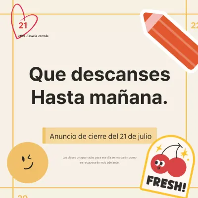 Bonitos anuncios naranjas y amarillos sobre el cierre de los colegios