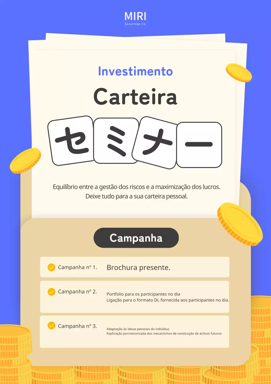 Anúncios azuis e amarelos da carteira Papuhan Investment.