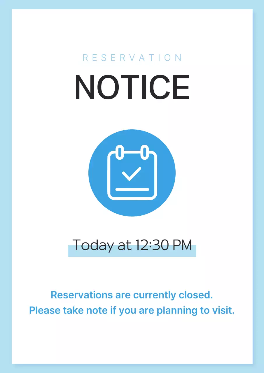 Blue Minimal Reservation Notice Poster