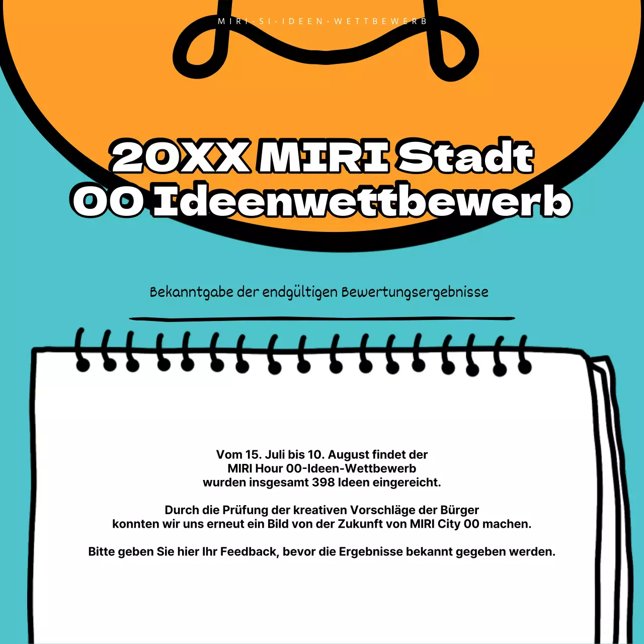 Bekanntgabe der Ergebnisse eines pop-künstlerischen Wettbewerbs in Hellblau und Orange