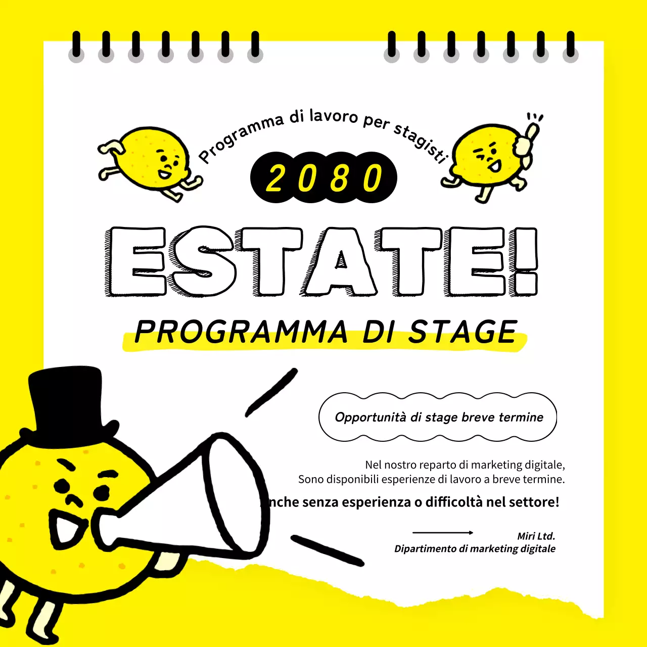 Giallo e bianco per il reclutamento di stagisti estivi a breve termine.