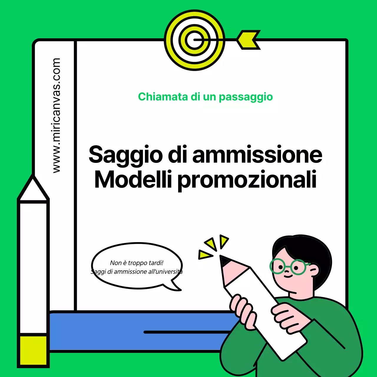 Promuovere la scuola di saggi di ammissione verde e gialla