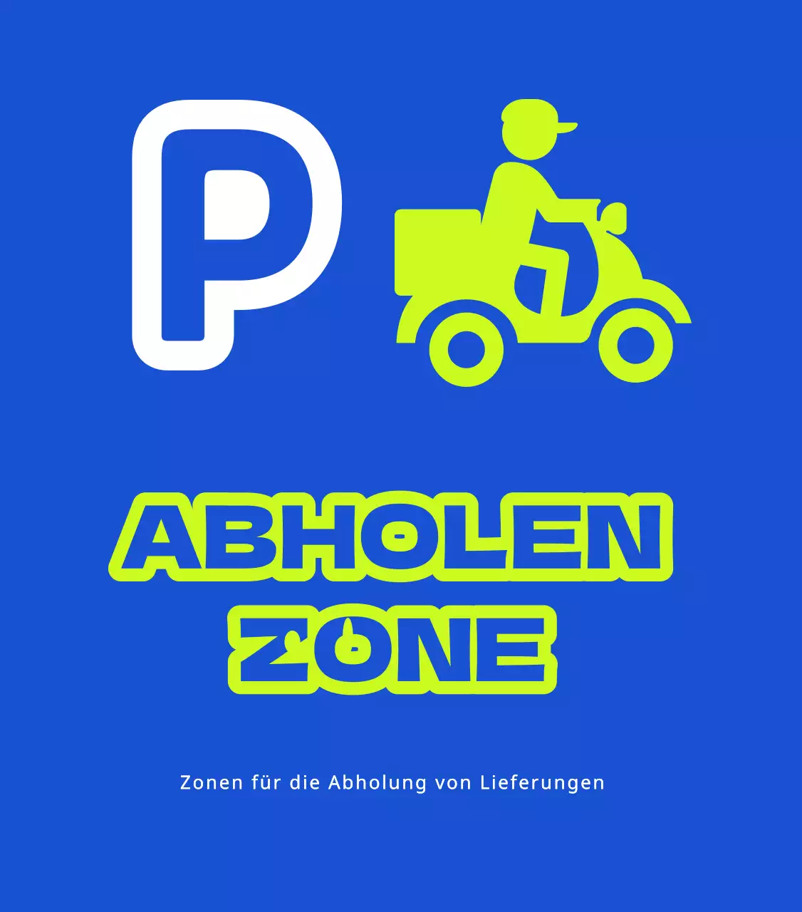 Lieferzonen und Parkverbote