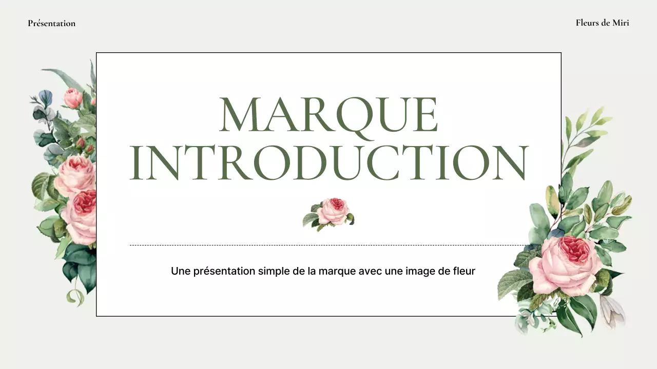 Une présentation simple de la marque avec des roses vertes