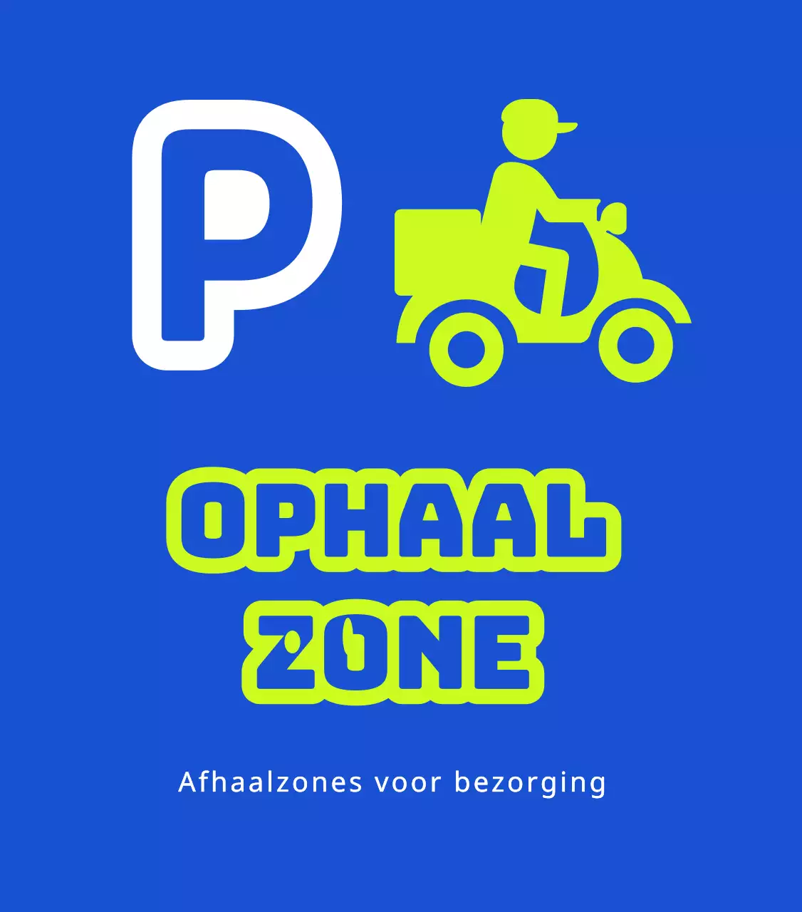Afhaalzones voor bezorgingen en parkeerverboden