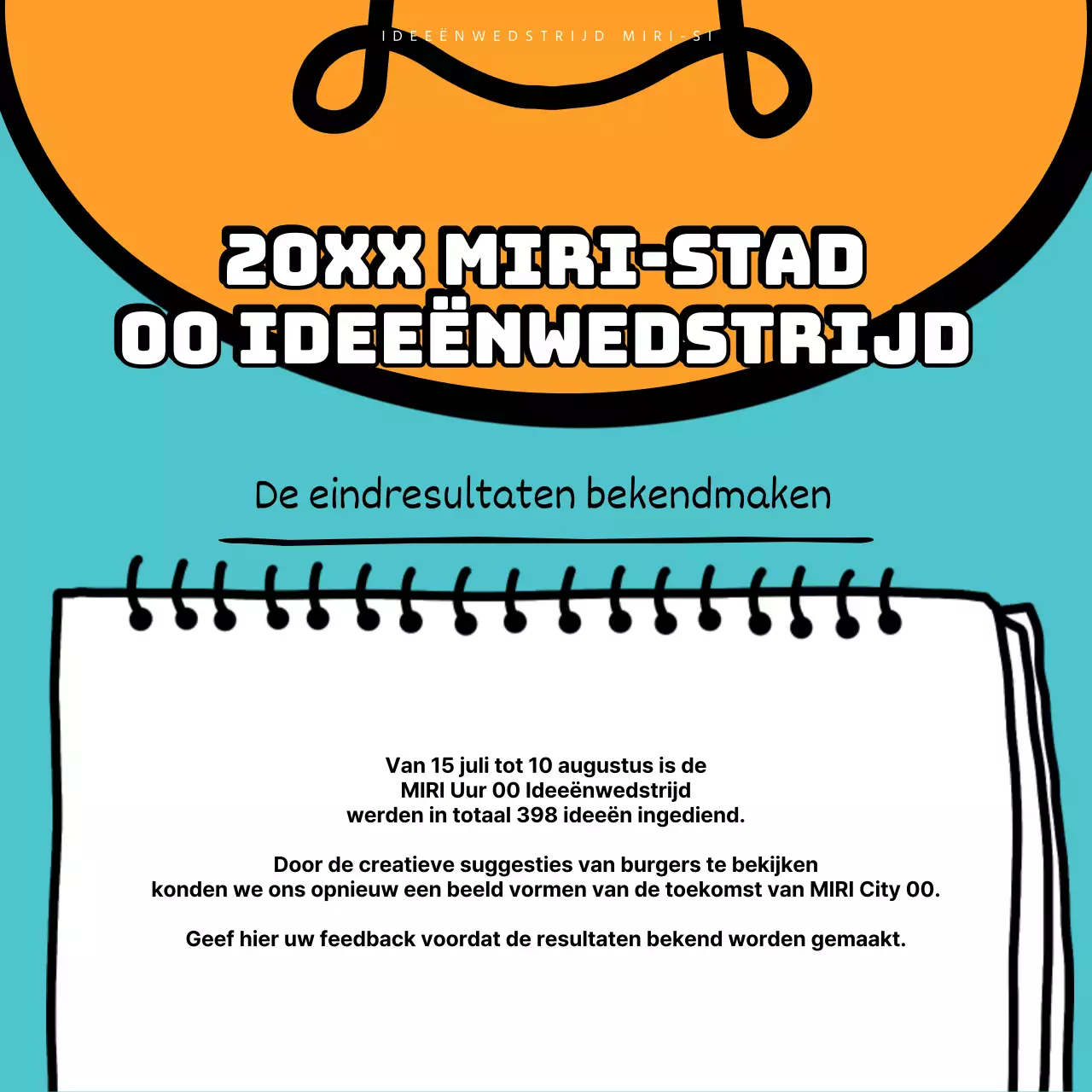 Aankondiging van de resultaten van een pop-artistieke wedstrijd in lichtblauw en oranje