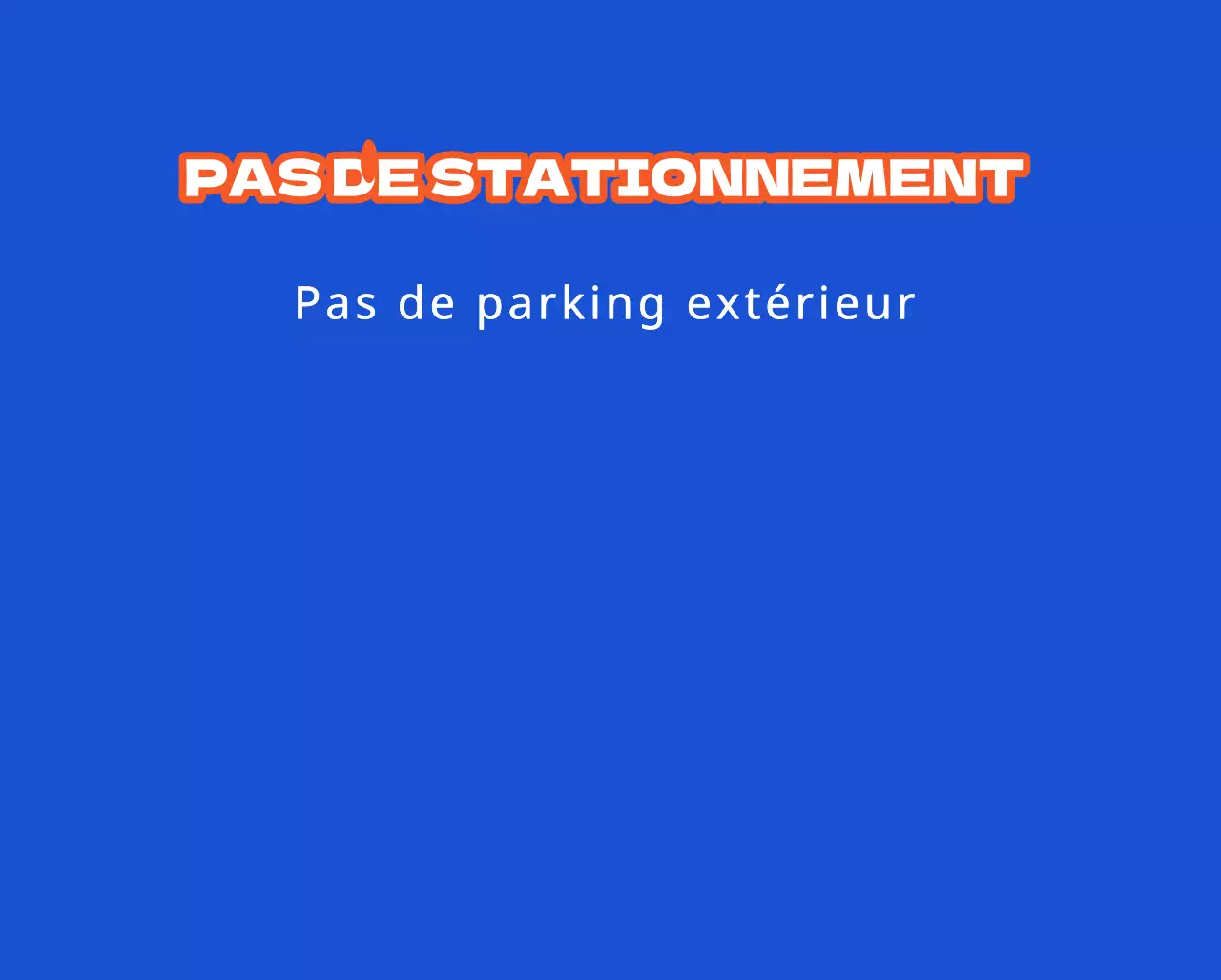 Zones d'enlèvement des livraisons et interdictions de stationnement