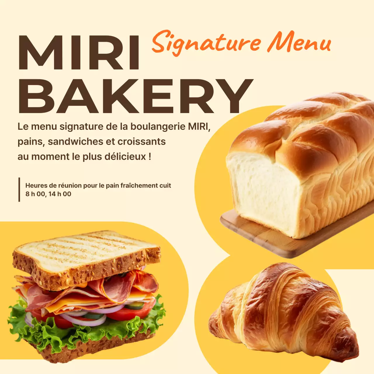 Promouvoir le menu simple de la boulangerie Yellow's