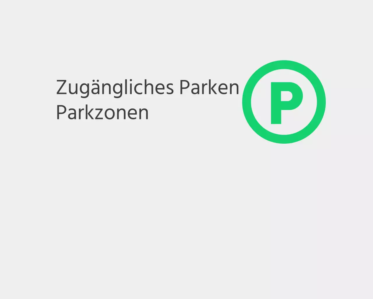 Barrierefreie Parkplätze