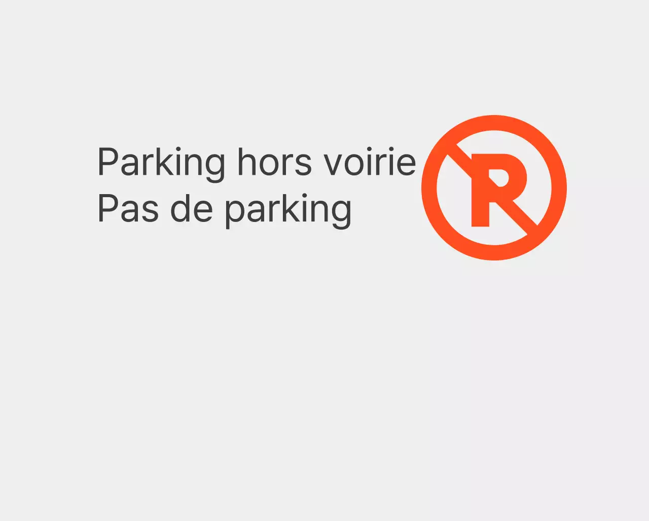 Interdiction de stationner dans les espaces non désignés