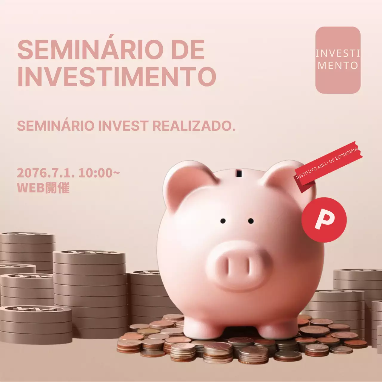 Publicidade a seminários de investimento organizados com ênfase nas cores rosa e bege