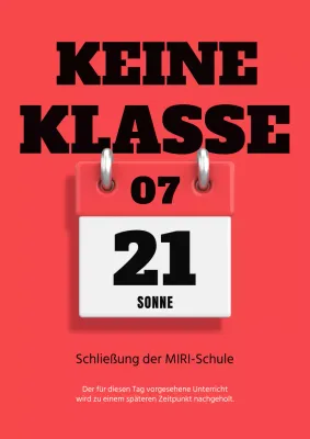 Ein einfacher Schulschließungsbescheid in Rot und Schwarz