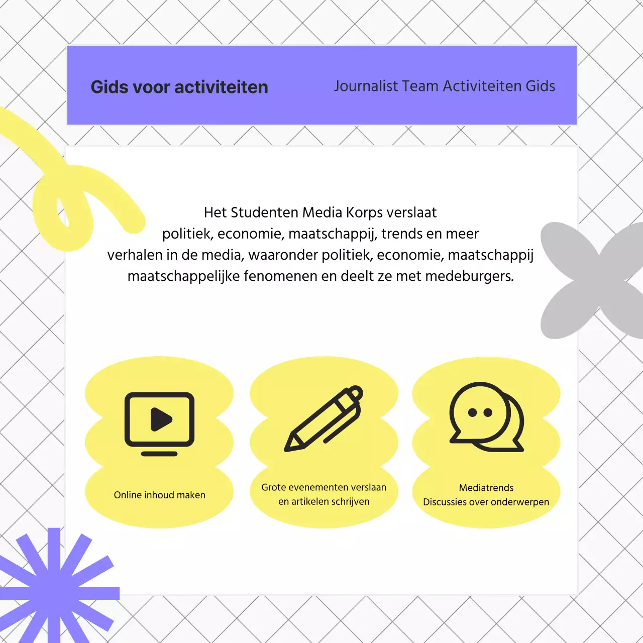 Een gids voor kitscherige studentenwerving in paars en geel