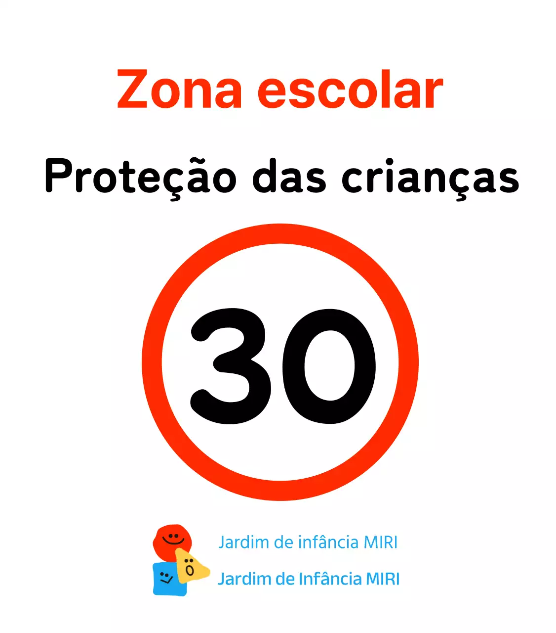 Formas girasCaracteres Sinal de proibido estacionar no santuário das crianças