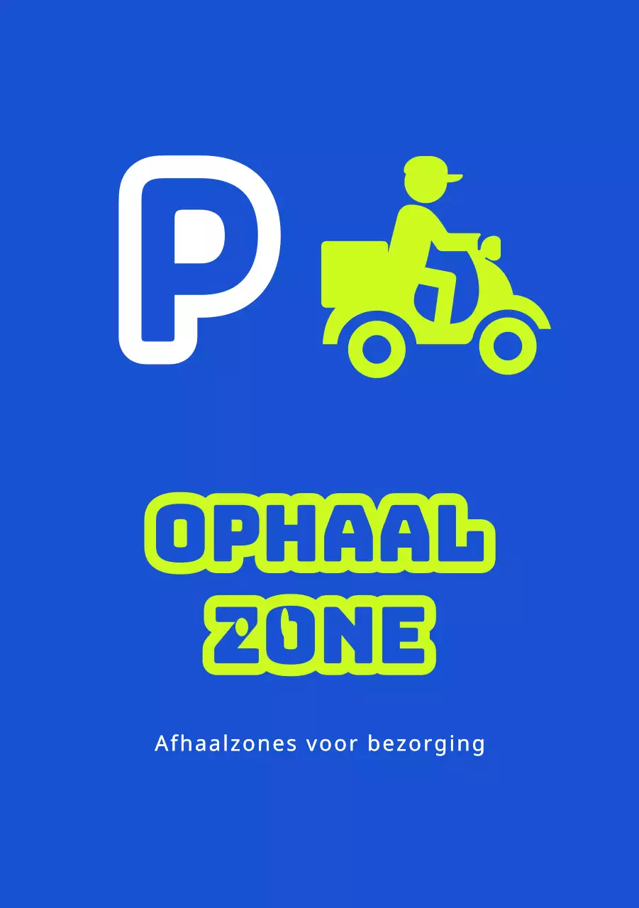 Afhaalzones voor bezorgingen en parkeerverboden