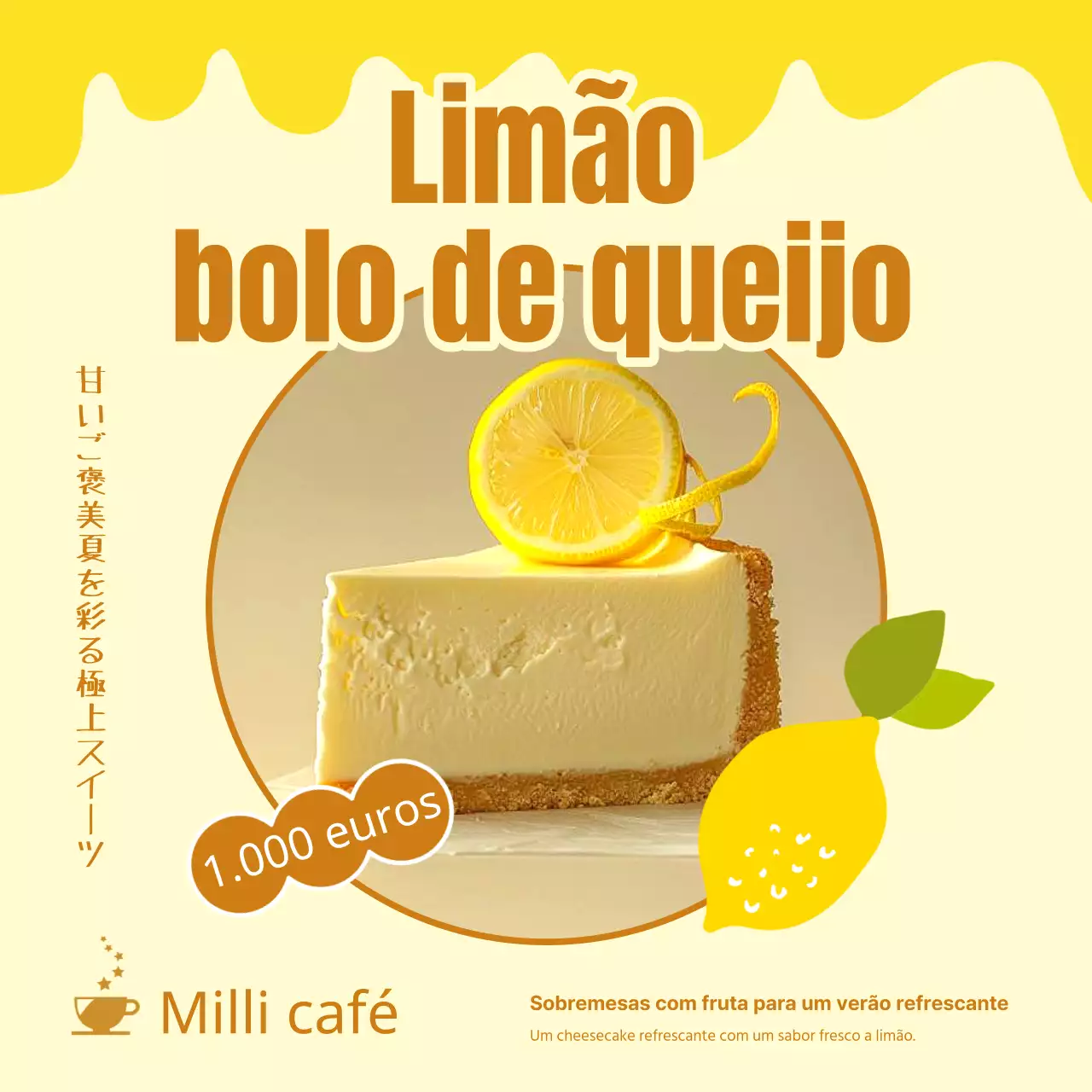 Publicidade a um novo menu de sobremesas de verão em tons de amarelo e castanho.