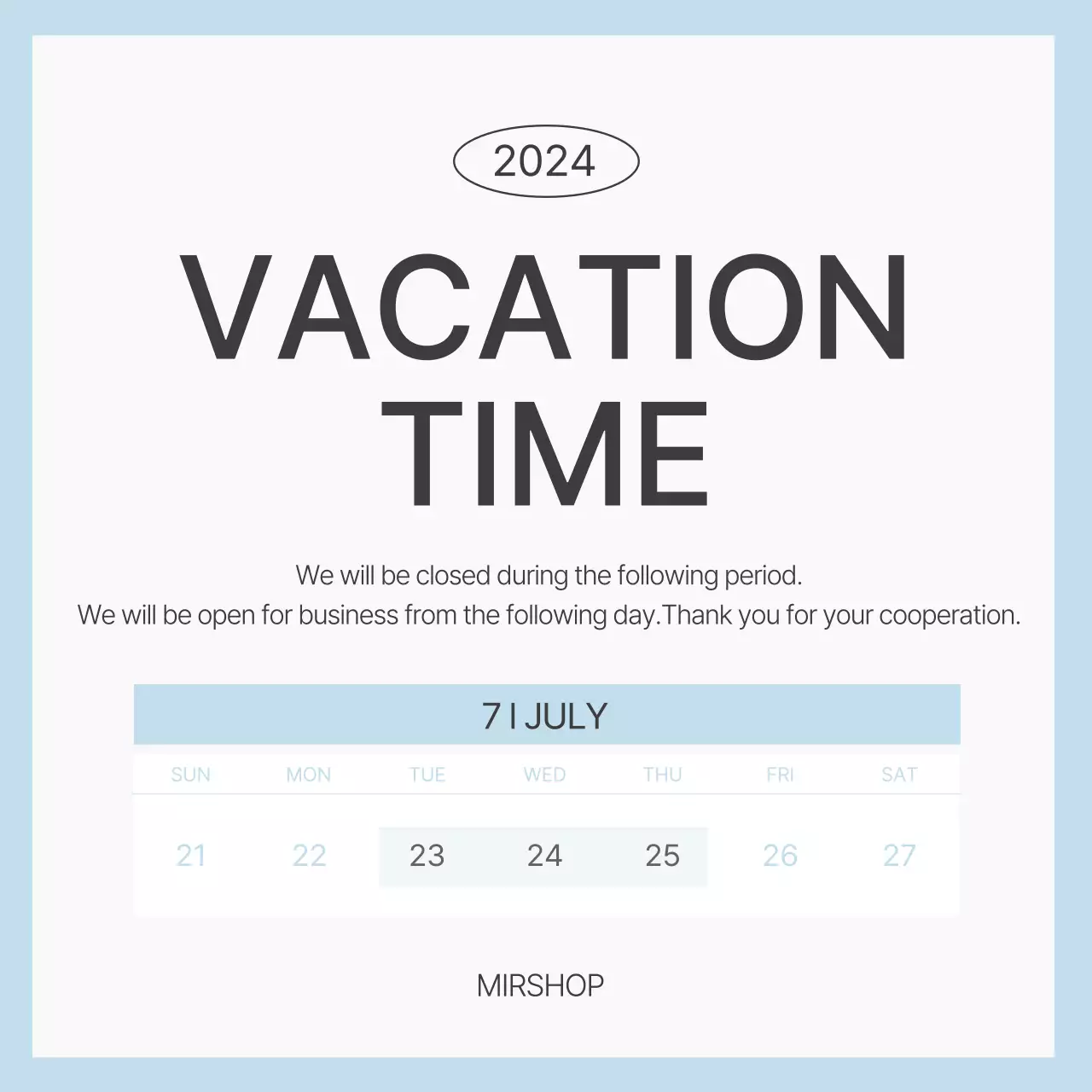 Blue Minimal Vacation Notice Social Media Post