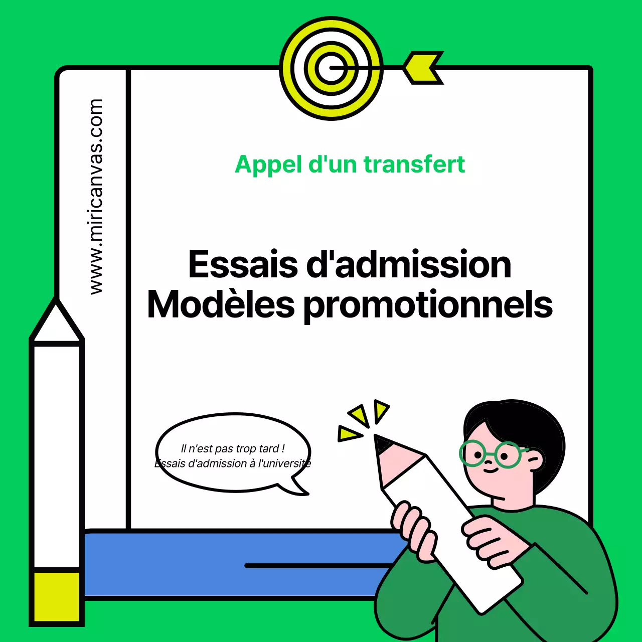 Promouvoir l'école de rédaction d'essais d'admission verte et jaune