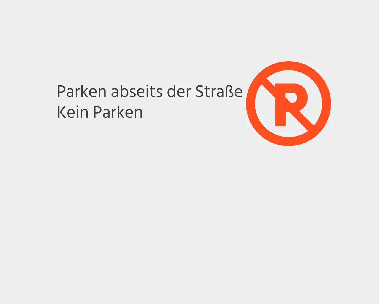 Verbotenes Parken auf nicht ausgewiesenen Flächen