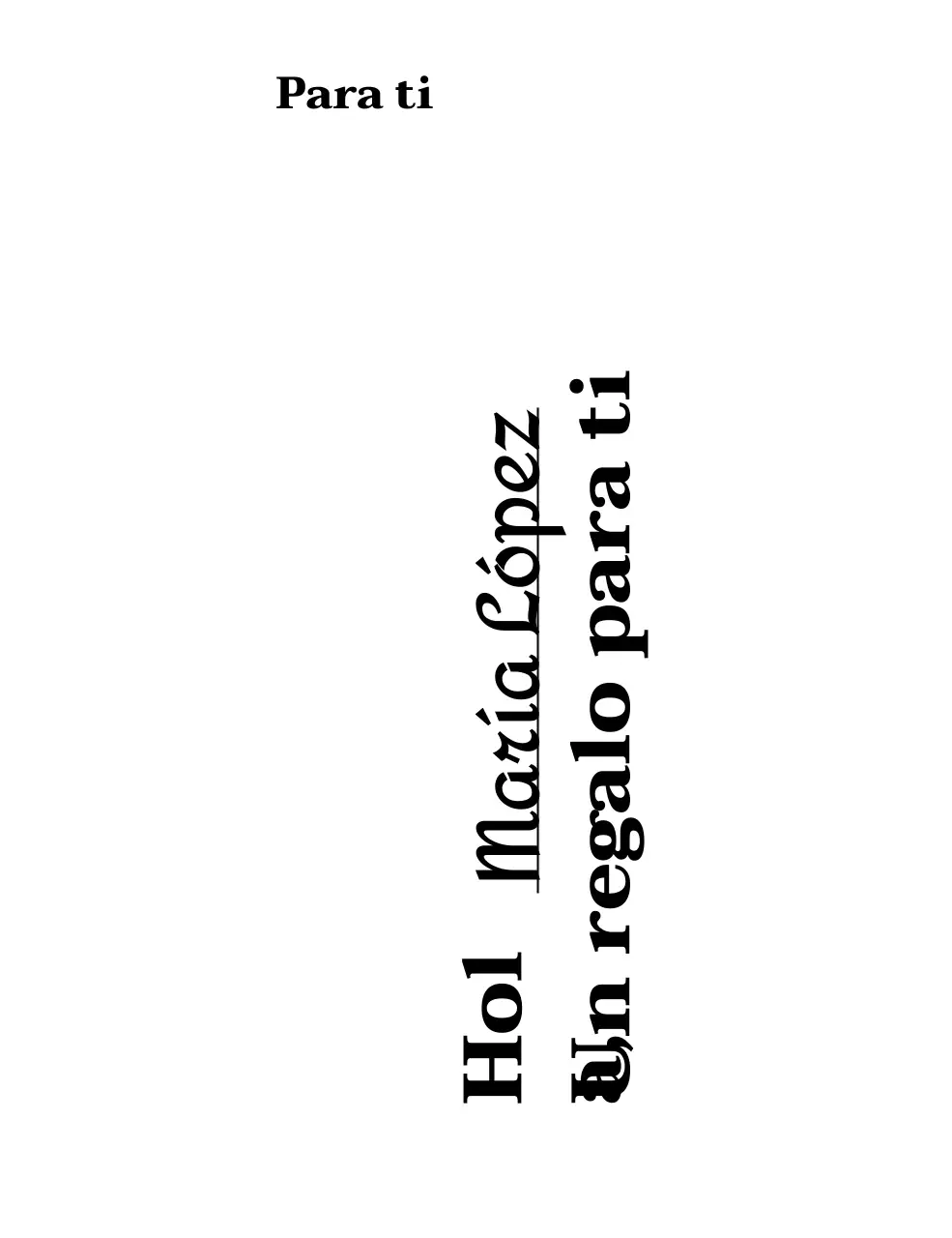 Un regalo de recuerdo con una sentimental letra serif escrita a mano