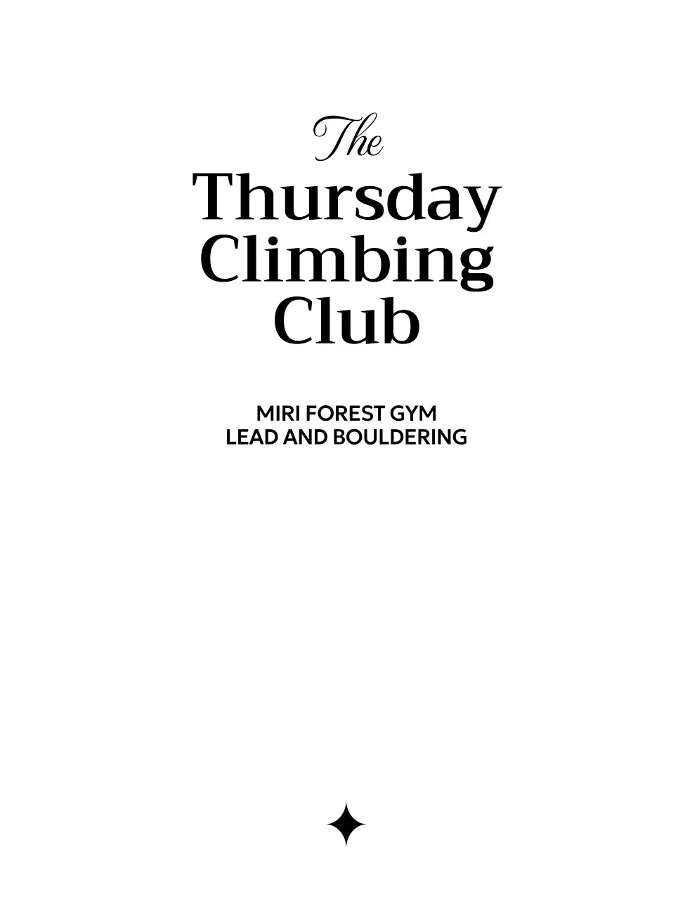 Promote a minimalist climbing club with sleek typography