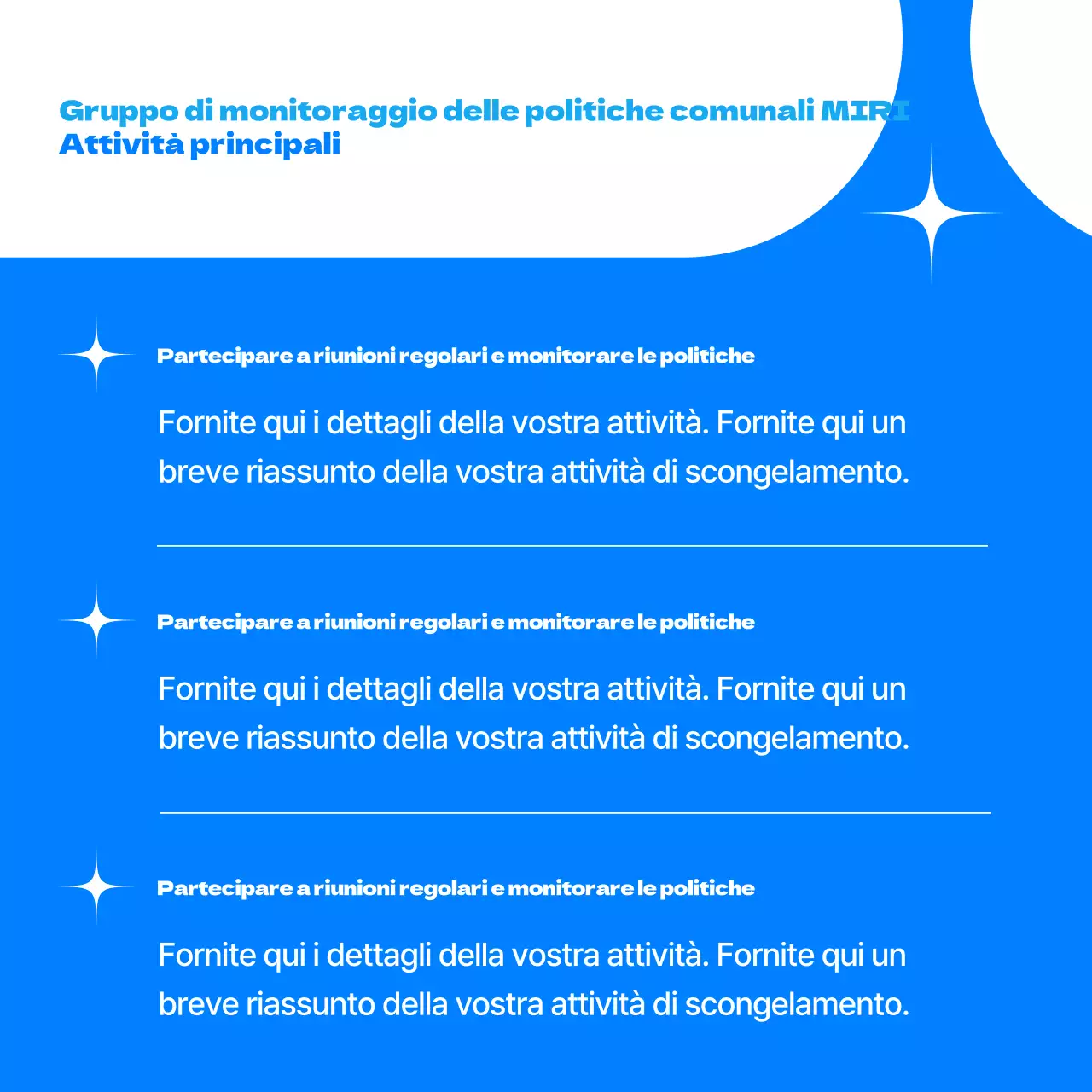 Monitoraggio delle politiche semplici di Blue Promozione del reclutamento dei cittadini