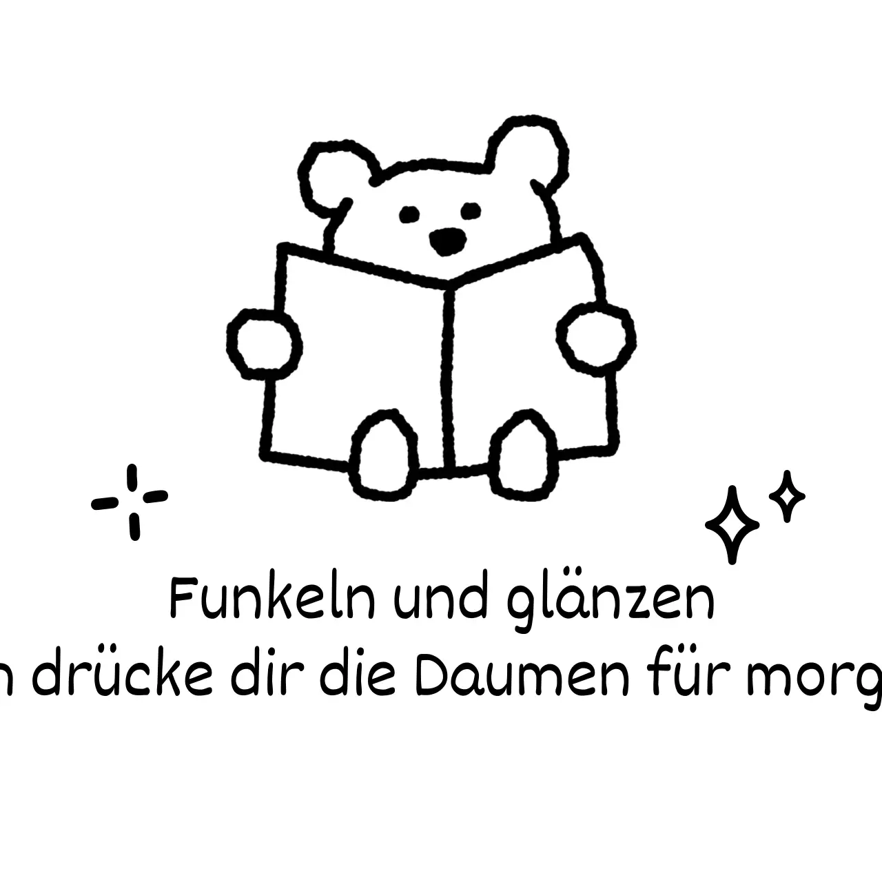 Mit netten und ermutigenden Sprüchen werben