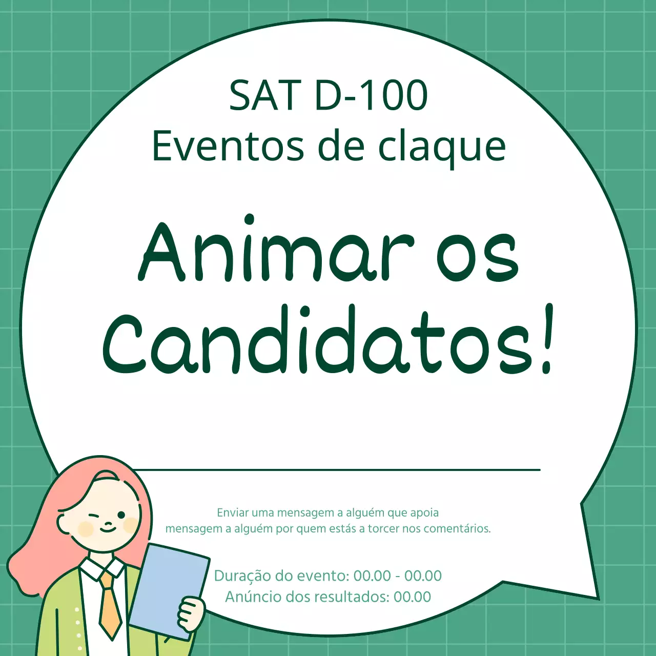 Promover um evento verde e giro de animação dos SATs