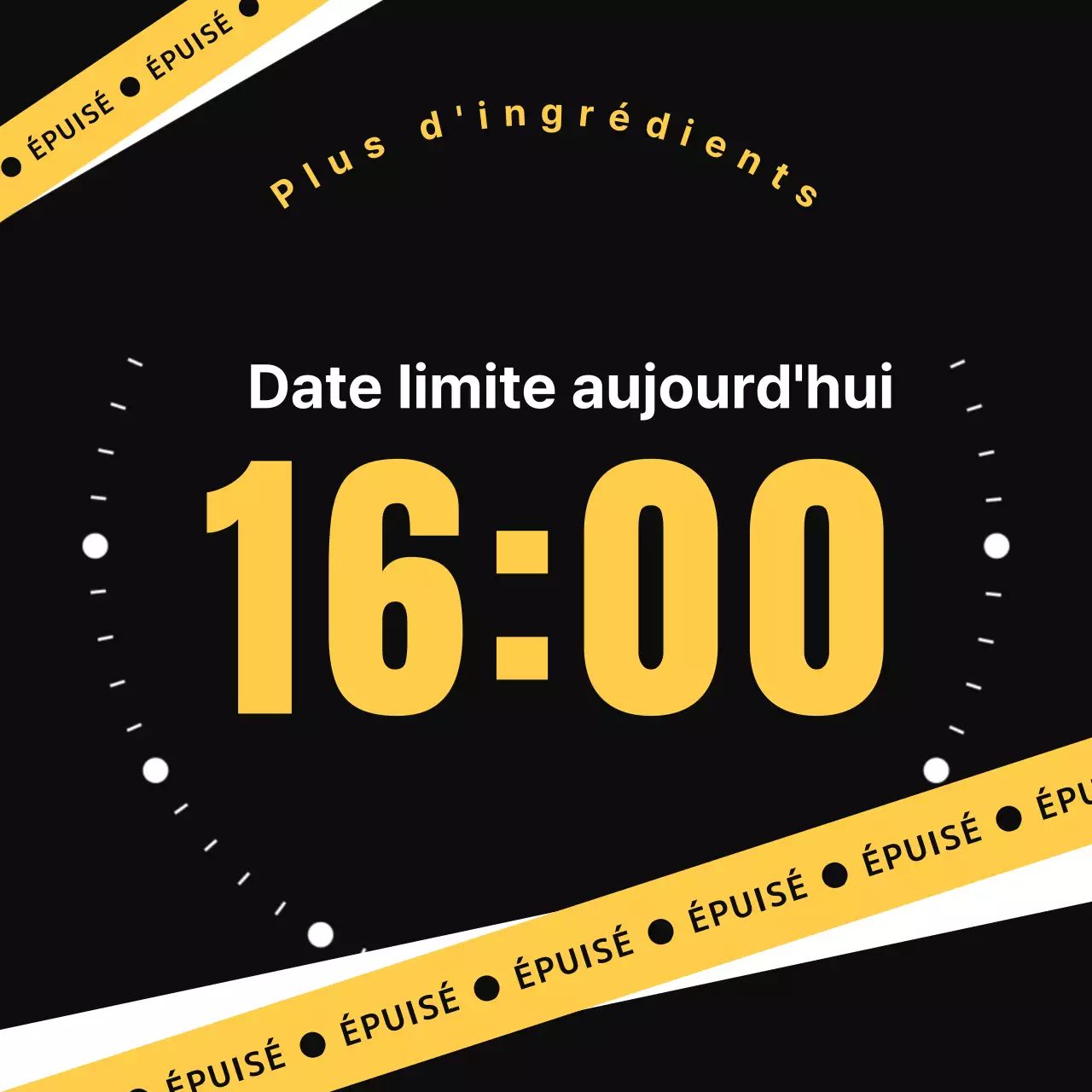 Informations simples, en noir et jaune, sur l'heure de fermeture des magasins