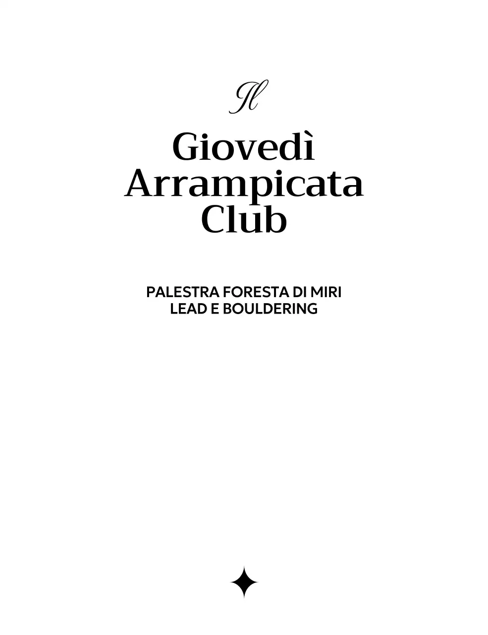 Promuovere un club di arrampicata minimalista con un'elegante tipografia