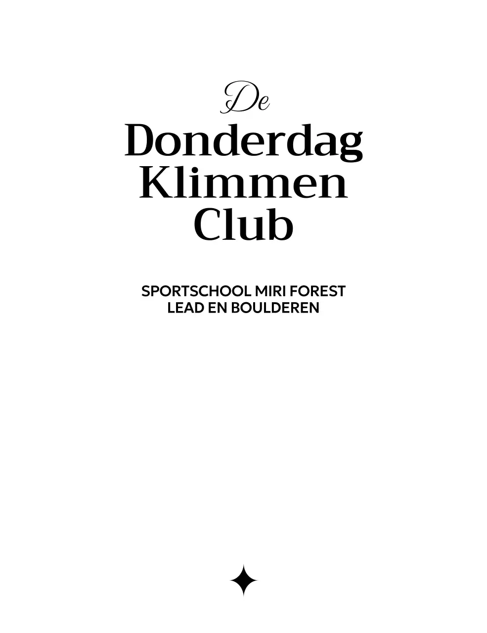 Promoot een minimalistische klimclub met strakke typografie