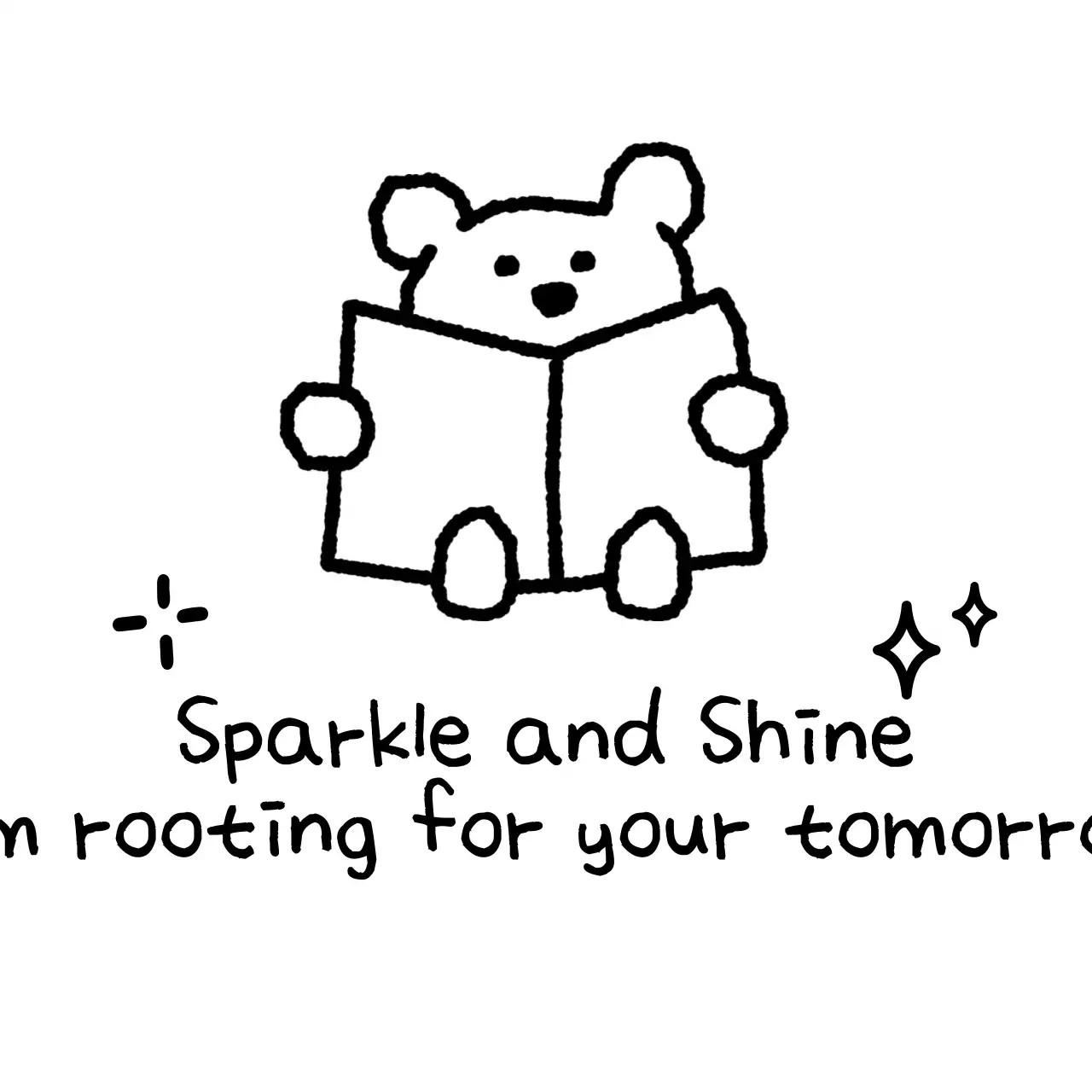 Promote with a cute and encouraging phrase