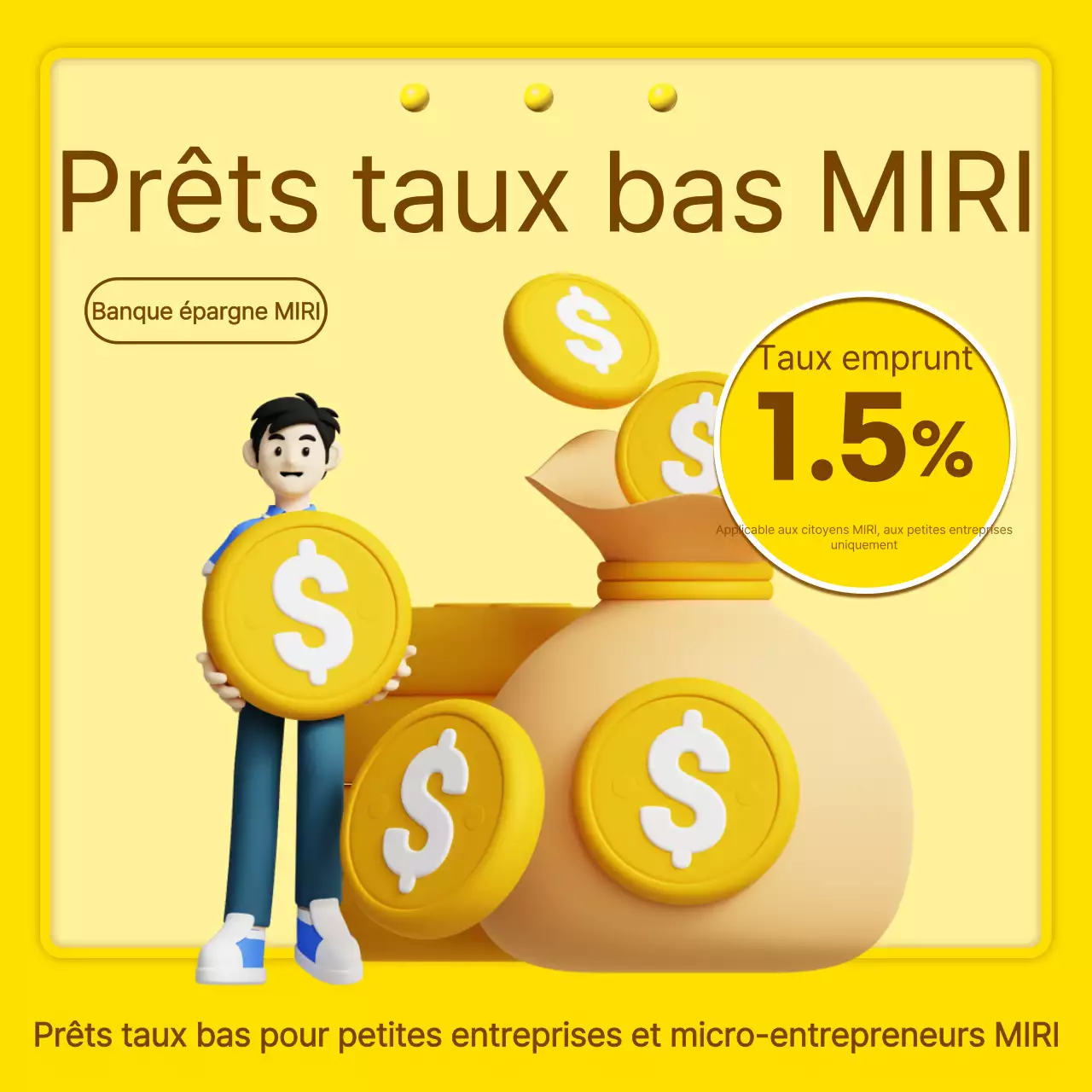 Informations sur les prêts à faible taux d'intérêt surlignées en jaune et en marron